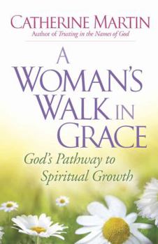 Paperback A Woman's Walk in Grace Book