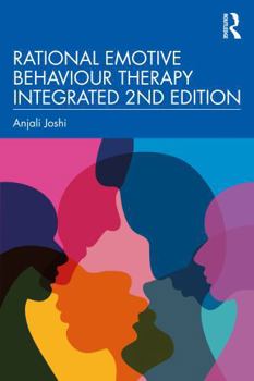 Paperback Rational Emotive Behaviour Therapy Integrated 2nd Edition Book