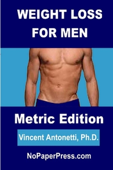 Paperback Weight Loss for Men - Metric Edition Book