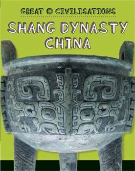 Hardcover Shang Dynasty China Book