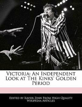 Paperback Victoria: An Independent Look at the Kinks' Golden Period Book
