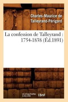 Memoirs Of The Prince De Talleyrand V1