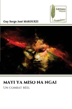 Paperback Mayi YA Miso Na Ngai [French] Book