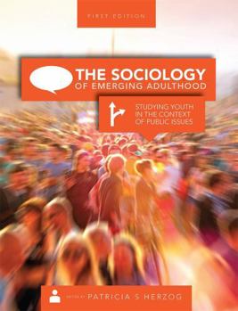 Hardcover The Sociology of Emerging Adulthood Book