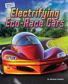 Paperback Electrifying Eco-Race Cars - Non-Fiction Reading for Grade 3, Developmental Learning for Young Readers - Fast Rides Book