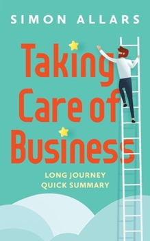Paperback Taking Care of Business Book