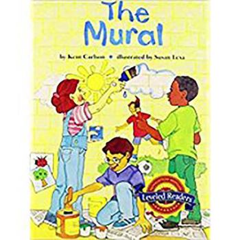 Paperback Houghton Mifflin Reading Leveled Readers: Level 3.6.2 on LVL the Mural Book
