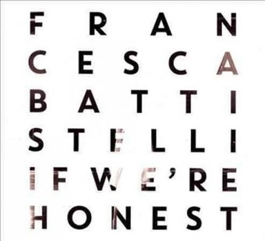If We're Honest (Deluxe)
