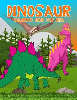 Paperback Dinosaur Coloring Book For Kids: Fun And Creative Dinosaur Coloring Designs For Kids Ages 6 and Above Book