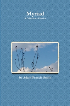 Paperback Myriad A Collection of Stories Book