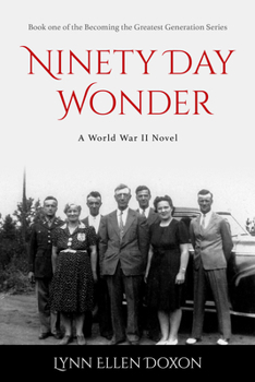 Paperback Ninety Day Wonder: Volume 1 Book