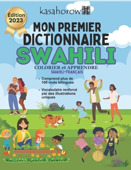 Paperback Mon Premier Dictionnaire Swahili: Colorier et Apprendre [French] Book