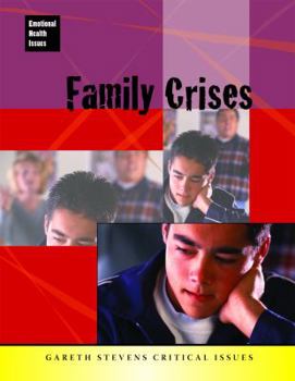 Family Crises - Book  of the Emotional Health Issues