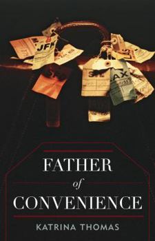 Hardcover Father of Convenience Book