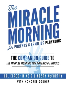 Paperback The Miracle Morning for Parents and Families Playbook Book