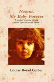Paperback Naomi, My Baby Forever Book