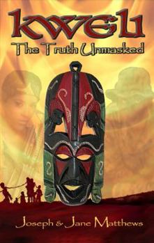 Paperback Kweli: The Truth Unmasked Book