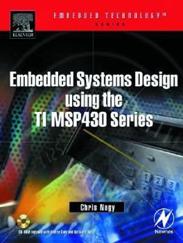 Paperback Embedded Systems Design Using the Ti Msp430 Series Book