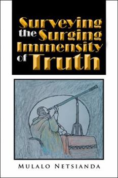 Paperback Surveying the Surging Immensity of Truth Book