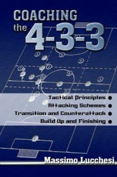 Paperback Coaching the 4-3-3 Book