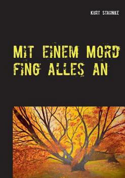 Paperback Mit einem Mord fing alles an [German] Book