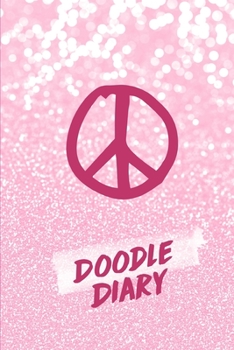 Doodle Diary: With Writing Prompts & Drawing Pages, Notebook Journal