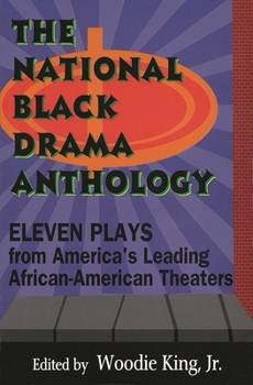 The National Black Drama Anthology: Eleven Plays from America's Leading African-American Theaters