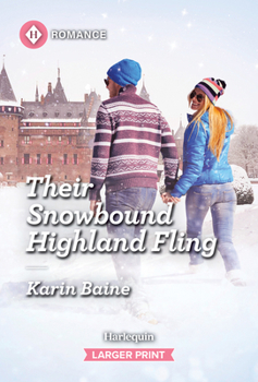 Mass Market Paperback Their Snowbound Highland Fling [Large Print] Book