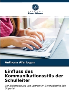 Paperback Einfluss des Kommunikationsstils der Schulleiter [German] Book