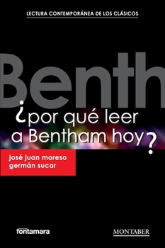 Paperback ¿Por qué leer a Bentham hoy? [Spanish] Book