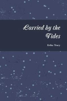 Paperback Carried by the Tides Book