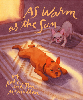Hardcover As Warm as the Sun Book