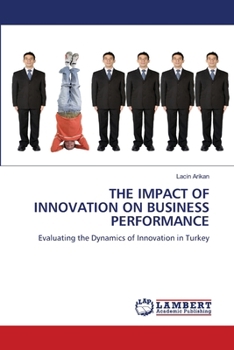 Paperback The Impact of Innovation on Business Performance Book