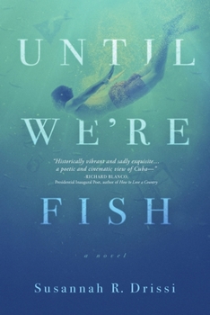 Paperback Until We're Fish Book