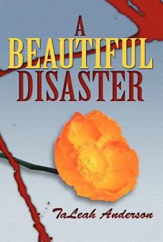 Hardcover A Beautiful Disaster Book