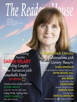 The Reader's House: SARAH HILARY Unraveling Complex Crime Narratives with Remarkable Depth (Issue)