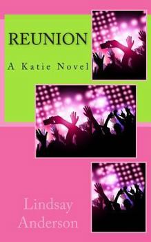 Paperback Reunion: A Katie Novel Book