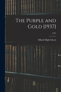 Paperback The Purple and Gold [1937]; 1937 Book