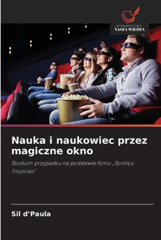 Paperback Nauka i naukowiec przez magiczne okno [Polish] Book