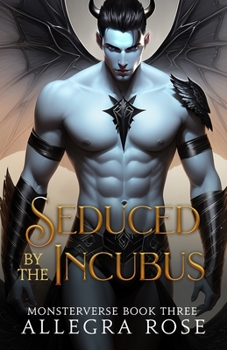 Paperback Seduced by the Incubus Book