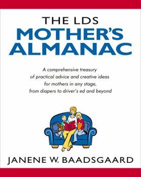 Hardcover The Lds Mother's Almanac Book