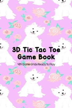 3D Tic Tac Toe Game Book 464 Game Grids Ready to Play: Blank Games for Family Travel, Summer Vacations or Just Playing with Your Friends, Best STEM Brain Strategy Gift for Bored Boys and Girls, Hiker 