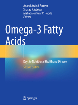 Paperback Omega-3 Fatty Acids: Keys to Nutritional Health and Disease Book