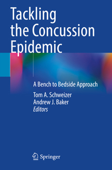Paperback Tackling the Concussion Epidemic: A Bench to Bedside Approach Book