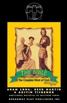 Paperback The Bible: The Complete Word Of God (abridged) Book