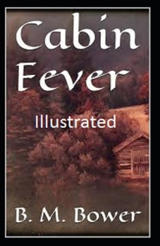 Cabin Fever Illustrated