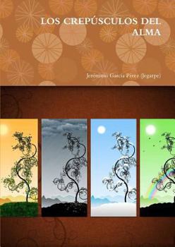 Paperback Los Crepúsculos del Alma [Spanish] Book