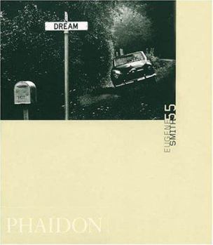 Eugene W. Smith (Phaidon 55s)