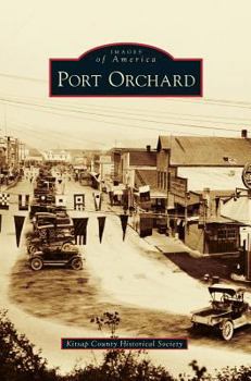 Port Orchard - Book  of the Images of America: Washington