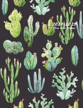 Paperback 2021-2025 Five Year Planner: Large 60-Month Monthly Planner with Beautiful Cactus Cover Book